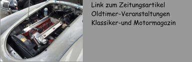 Link zum Zeitungsartikel Oldtimer-Veranstaltungen Klassiker-und Motormagazin